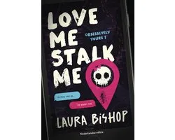Obsessively Yours 1 - Love me stalk me