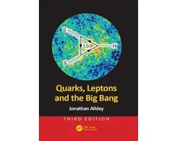 Quarks, Leptons and the Big Bang