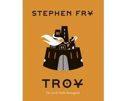 Stephen Fry's Greek Myths 3 - Troy