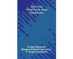 The Cross Word Puzzle Book: Third Series