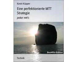 Eine perfektionierte MTT Strategie