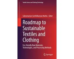 Engineering (R0) - Roadmap to Sustainable Textiles and Clothing