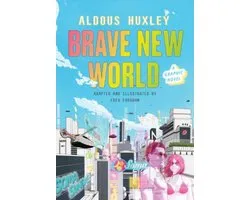 Brave New World: A Graphic Novel