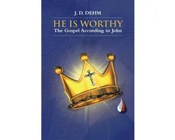 He Is Worthy