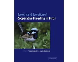 Ecology and Evolution of Cooperative Breeding in Birds