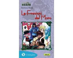 Il Trenino verde 8 - Le Frazioni del Moro