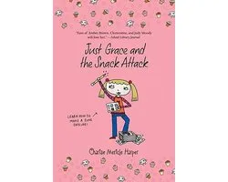 Just Grace and the Snack Attack