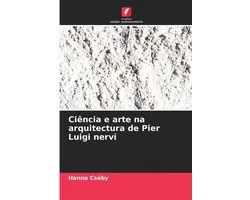 Ciência e arte na arquitectura de Pier Luigi nervi