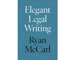 Elegant Legal Writing