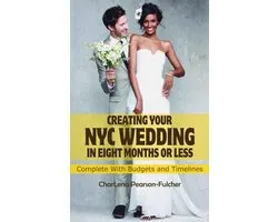Budget Weddings NYC - Creating Your New York City Wedding in Eight Months or Less
