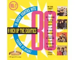 Kick Up the Eighties, Vol. 7: Young at Heart