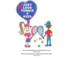 Just Love Tennis 4 Kids