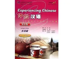 Experiencing Chinese - Living in China