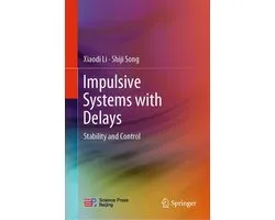 Intelligent Technologies and Robotics (R0) - Impulsive Systems with Delays