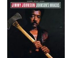 Jimmy Johnson - Johnson's Whacks (CD)