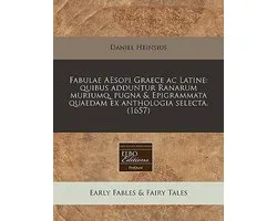 Fabulae Aesopi Graece AC Latine