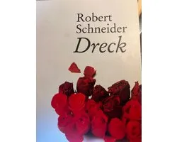 Dreck | Robert Schneider
