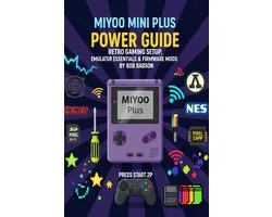 Miyoo Mini Plus Power Guide: Retro Gaming Setup, Emulator Essentials & Firmware Mods