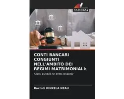 Conti Bancari Congiunti Nell'ambito Dei Regimi Matrimoniali