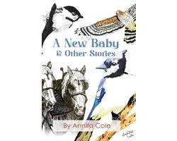 A New Baby & Other Stories