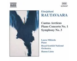 Rautavaara: Cantus Arcticus, etc / Lintu, Mikkola, et al