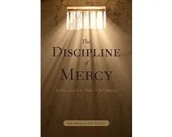 The Discipline of Mercy