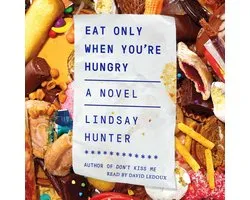 Eat Only When You're Hungry