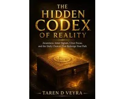 The Hidden Codex of Reality