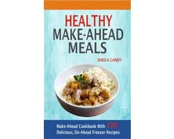 Healthy Make-Ahead Meals