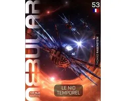 NEBULAR Édition Française 53 - NEBULAR 53: Le Nid Temporel