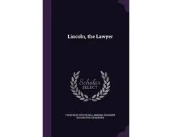 Lincoln, the Lawyer