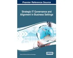 Strategic IT Governance and Alignment in Business Settings