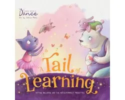 Kittina Ballerina's Dance-Along Adventures-A Tail of Learning
