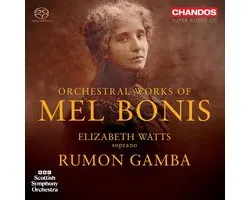 BBC Scottish Symphony Orchestra, Rumon Gamba - Mel Bonis: Orchestral Works (SACD)