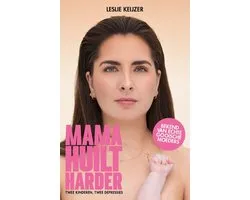 Mama huilt harder