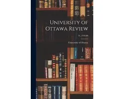 University of Ottawa Review; 11, 1908-09