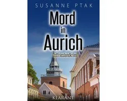 Dr. Josefine Brenner ermittelt 6 - Mord in Aurich. Ostfrieslandkrimi