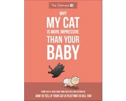 Why My Cat Is More Impressive Than Your Baby