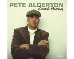 Pete Alderton - Roadside Preaching (CD)