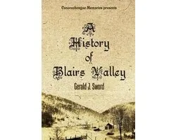 A History of Blairs Valley