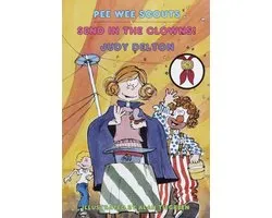 Pee Wee Scouts 38 - Pee Wee Scouts: Send in the Clowns