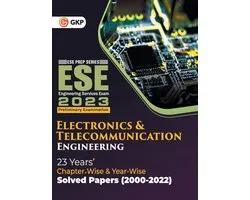 UPSC ESE 2023 Electronics & Telecommunication Engineering - Chapter Wise & Year Wise Solved Papers 2000-2022