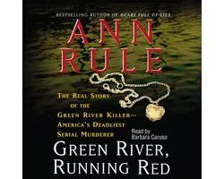 Green River, Running Red