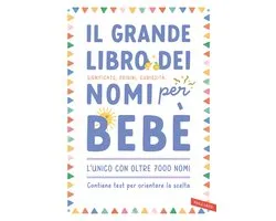 Il grande libro dei nomi per bebè