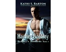 Berkley’s Bastards 4 - Harlin Bentley