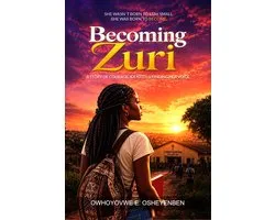 Becoming Zuri