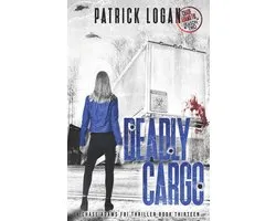Chase Adams FBI Thriller- Deadly Cargo