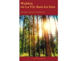 Walden ou La Vie dans les bois (Best Navigation, Active TOC)(Cronos Classics)