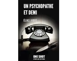 Un psychopathe et demi
