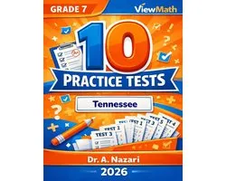 10 Tennessee TCAP Grade 7 Math Practice Tests: The Ultimate Test Prep Collection with Answer Explanations